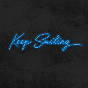 Keep Smiling - Neon LED