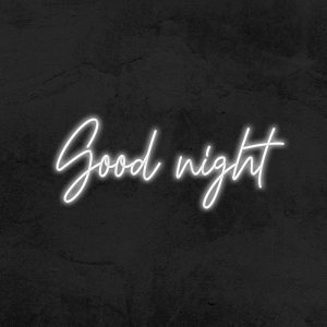 Good night - Neon LED