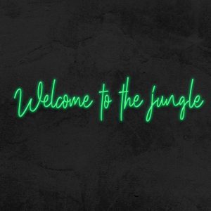 Welcome to the jungle - Neon LED