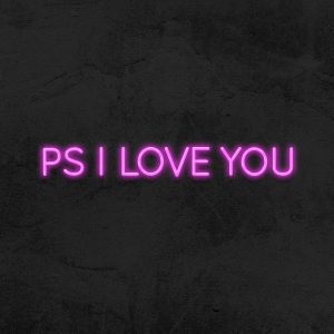 PS I love you - Neon LED