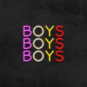 Boys Boys Boys - Néon LED