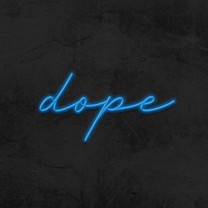 Dope - Neon LED