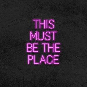 This must be the place – Néon LED