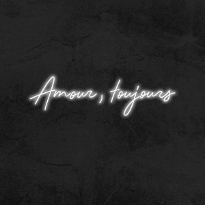 Amour, toujours - Neon LED