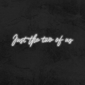 Just the two of us - Neon LED