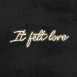 It felt love - Neon LED