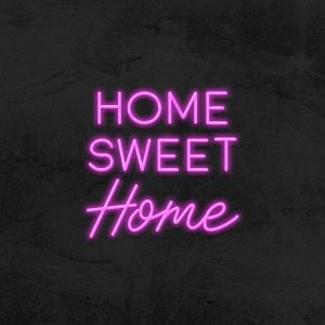 Home Sweet Home - Neon LED