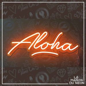 Aloha - Néon LED