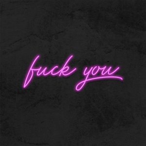 Fuck You - Néon LED